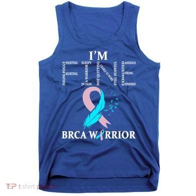 Brca Warrior I'm Fine Breast Cancer Awareness Gift Tank Top
