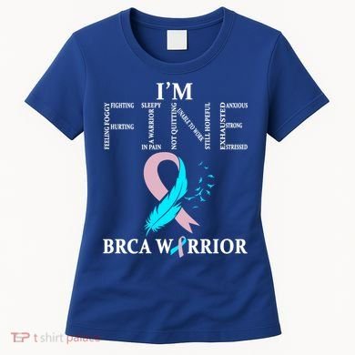 Brca Warrior I'm Fine Breast Cancer Awareness Gift Women's T-Shirt