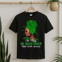 Black Women In May We Wear Green Mental Health Awareness T-Shirt thumb 2