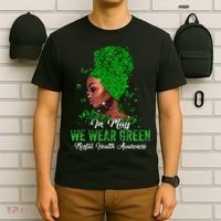 Black Women In May We Wear Green Mental Health Awareness T-Shirt thumb 6