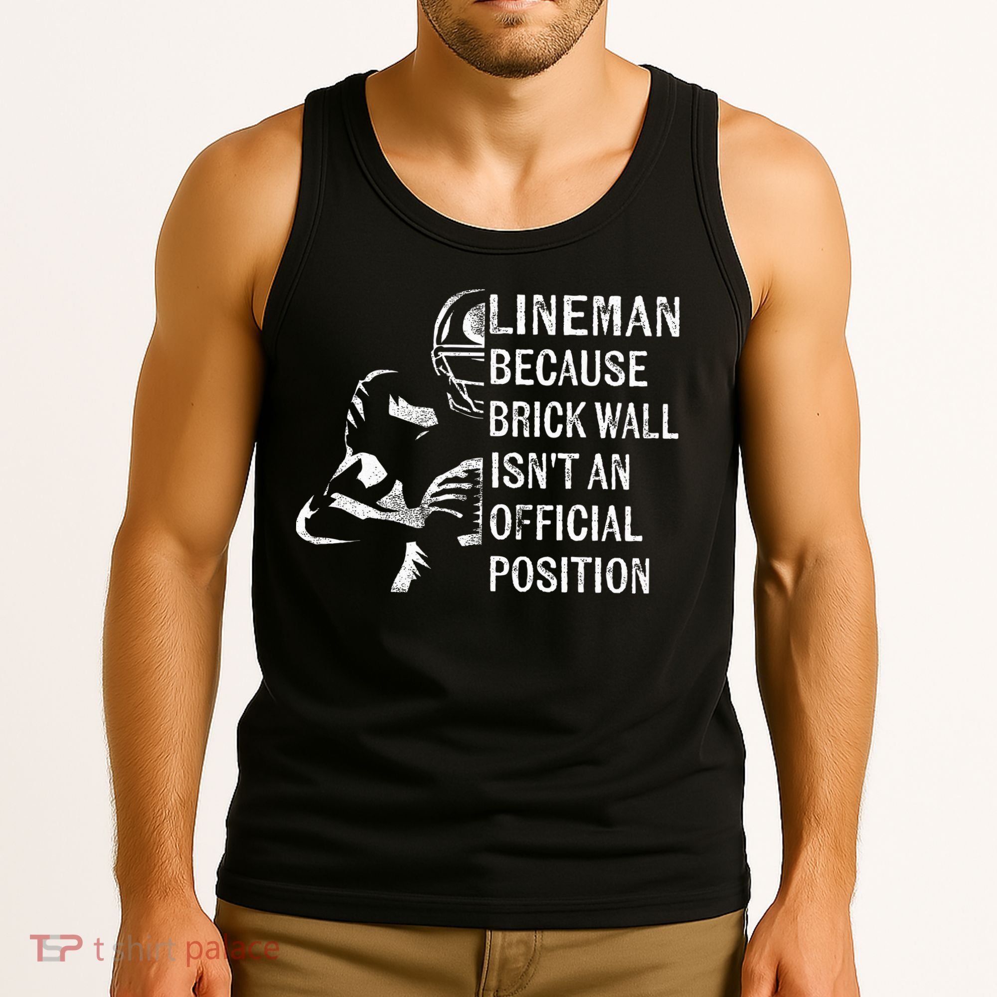 Brick Wall Isnt An Position Football Lineman Gifts Tank Top
