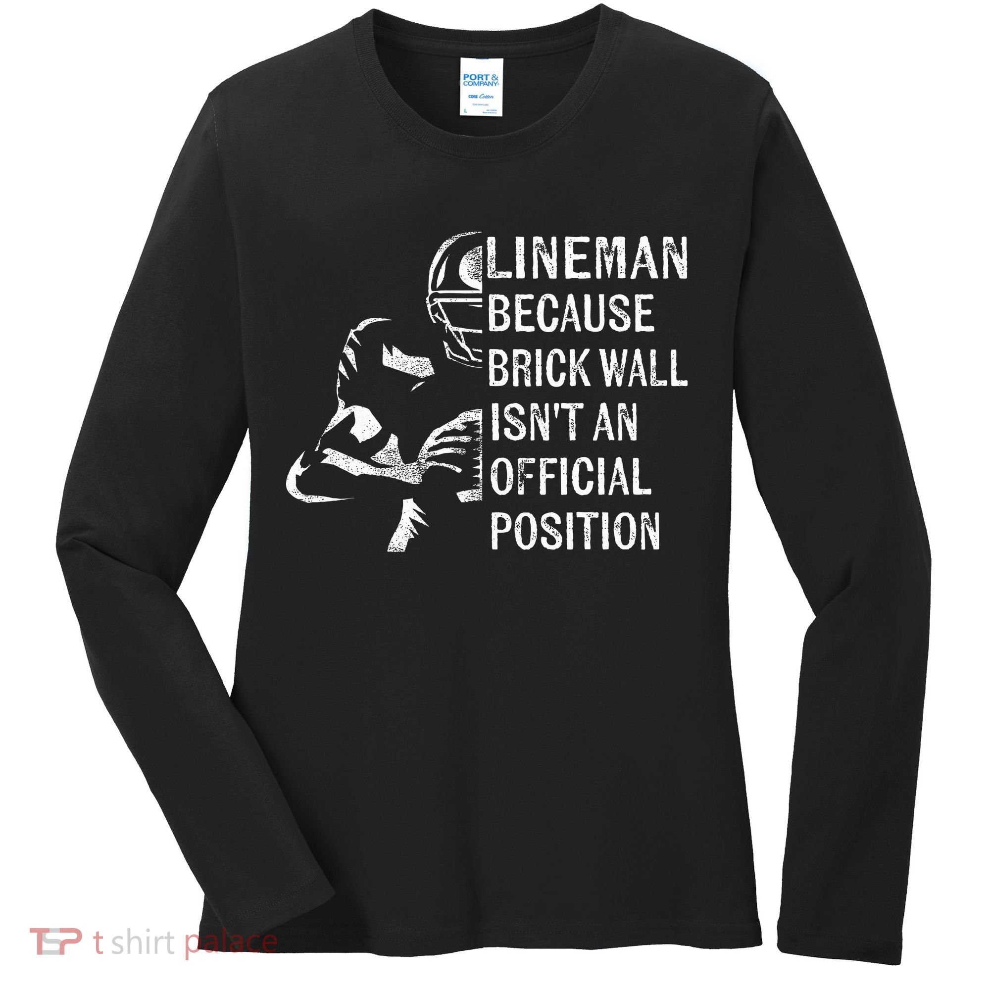 Brick Wall Isnt An Position Football Lineman Gifts Women's Long Sleeve Shirt