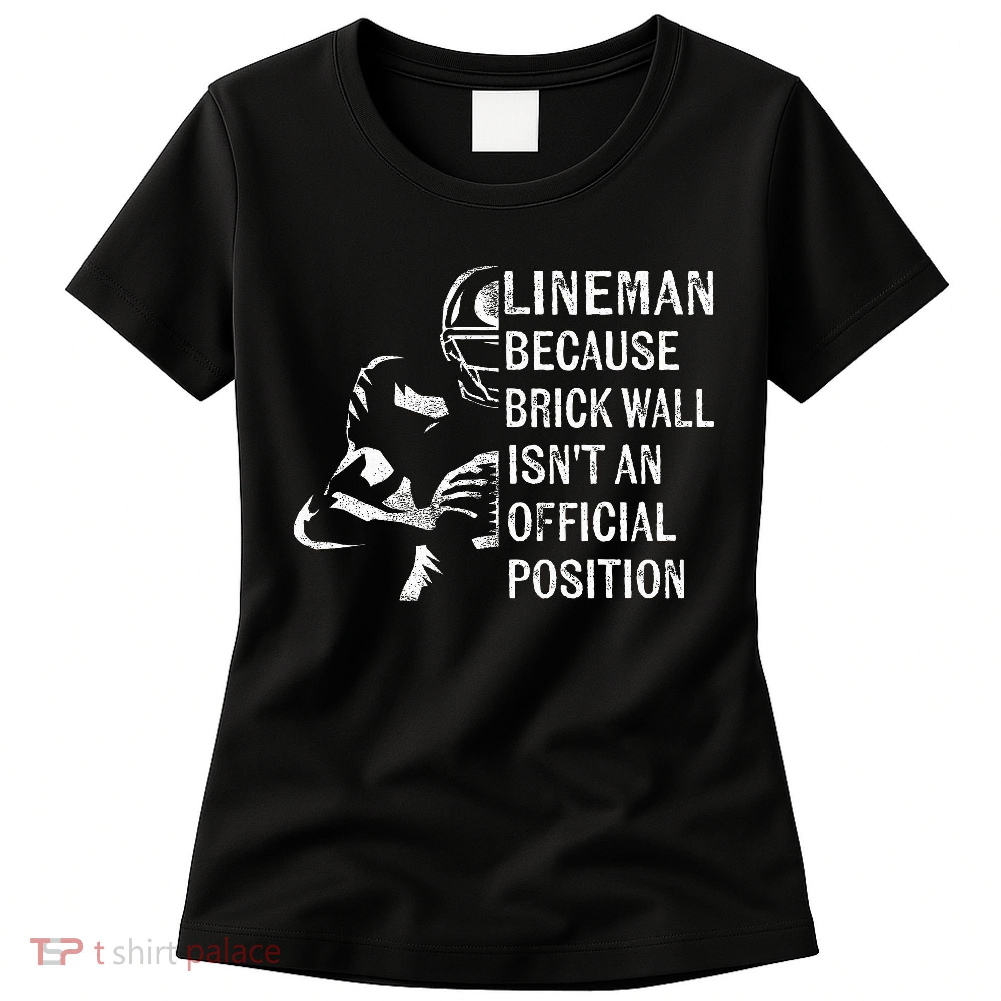 Brick Wall Isnt An Position Football Lineman Gifts Women's T-Shirt