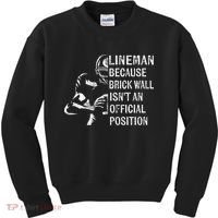 Brick Wall Isnt An Position Football Lineman Gifts Kids Sweatshirt thumb 0