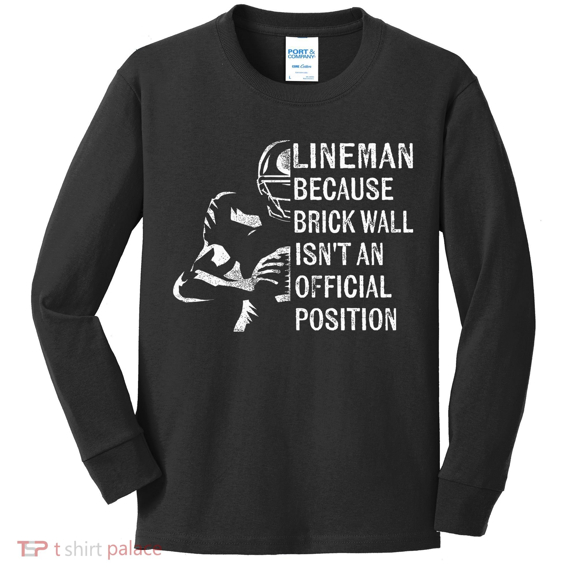 Brick Wall Isnt An Position Football Lineman Gifts Kids Long Sleeve Shirt