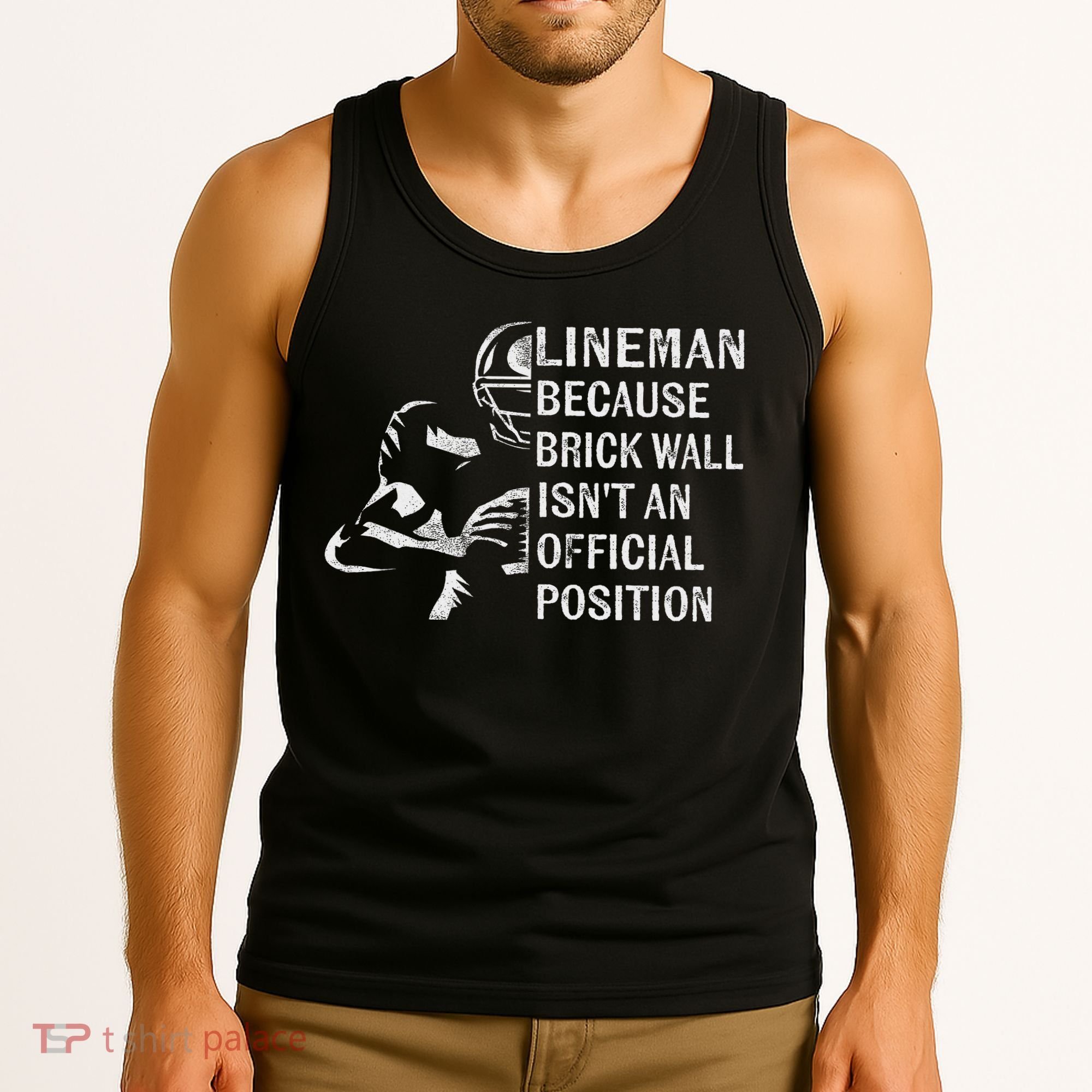 Brick Wall Isn't An Position Football Lineman Gifts Tank Top