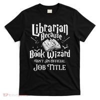 Book Wizard Isn't An Official Job Title Librarian Library T-Shirt thumb 0