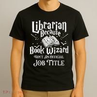 Book Wizard Isn't An Official Job Title Librarian Library T-Shirt thumb 3