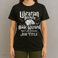Book Wizard Isn't An Official Job Title Librarian Library T-Shirt thumb 4
