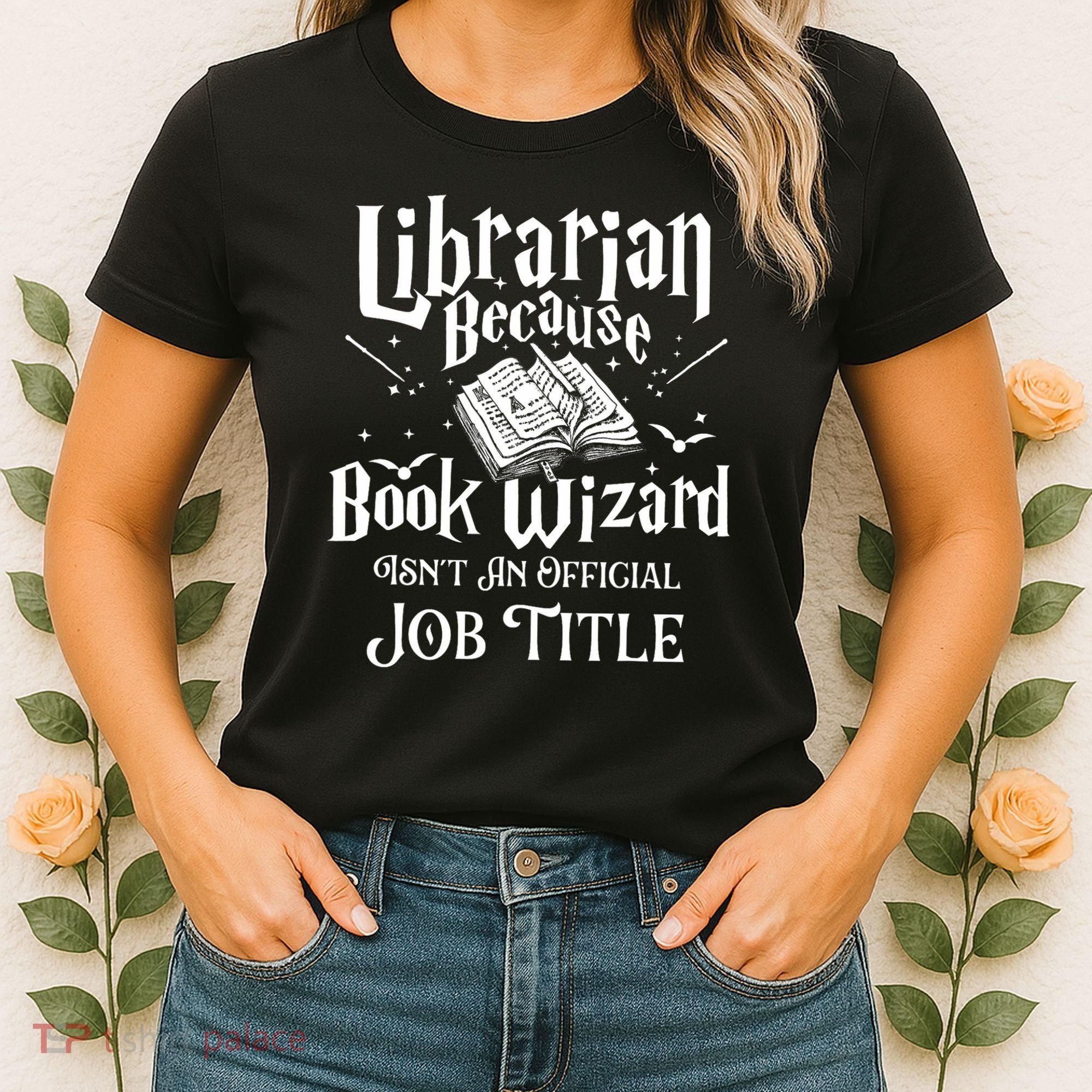 Book Wizard Isn't An Official Job Title Librarian Library Women's T-Shirt