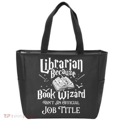 Book Wizard Isn't An Official Job Title Librarian Library Tote Bag