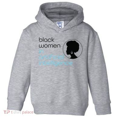 Black Women In Artificial Intelligence Winter Collection Toddler Hoodie