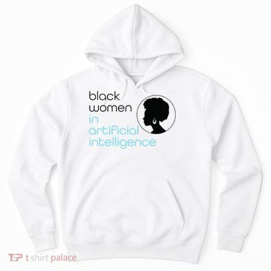 Black Women In Artificial Intelligence Winter Collection Hoodie