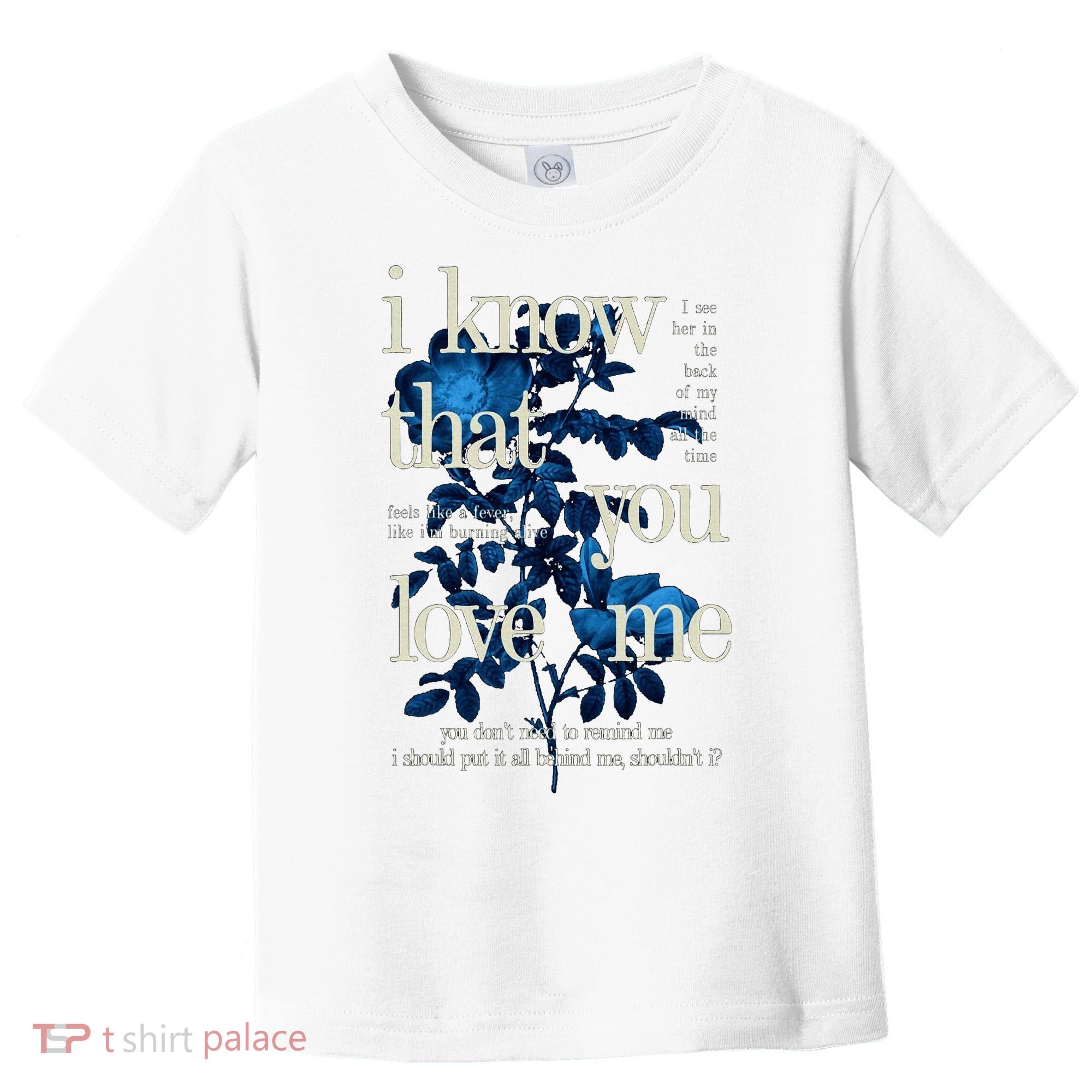 Billie Wildflower Inspired I Know That You Love Me Toddler T-Shirt