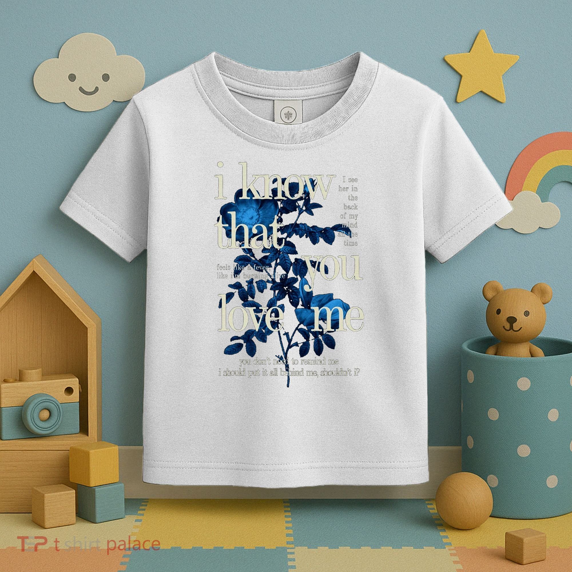 Billie Wildflower Inspired I Know That You Love Me Toddler T-Shirt