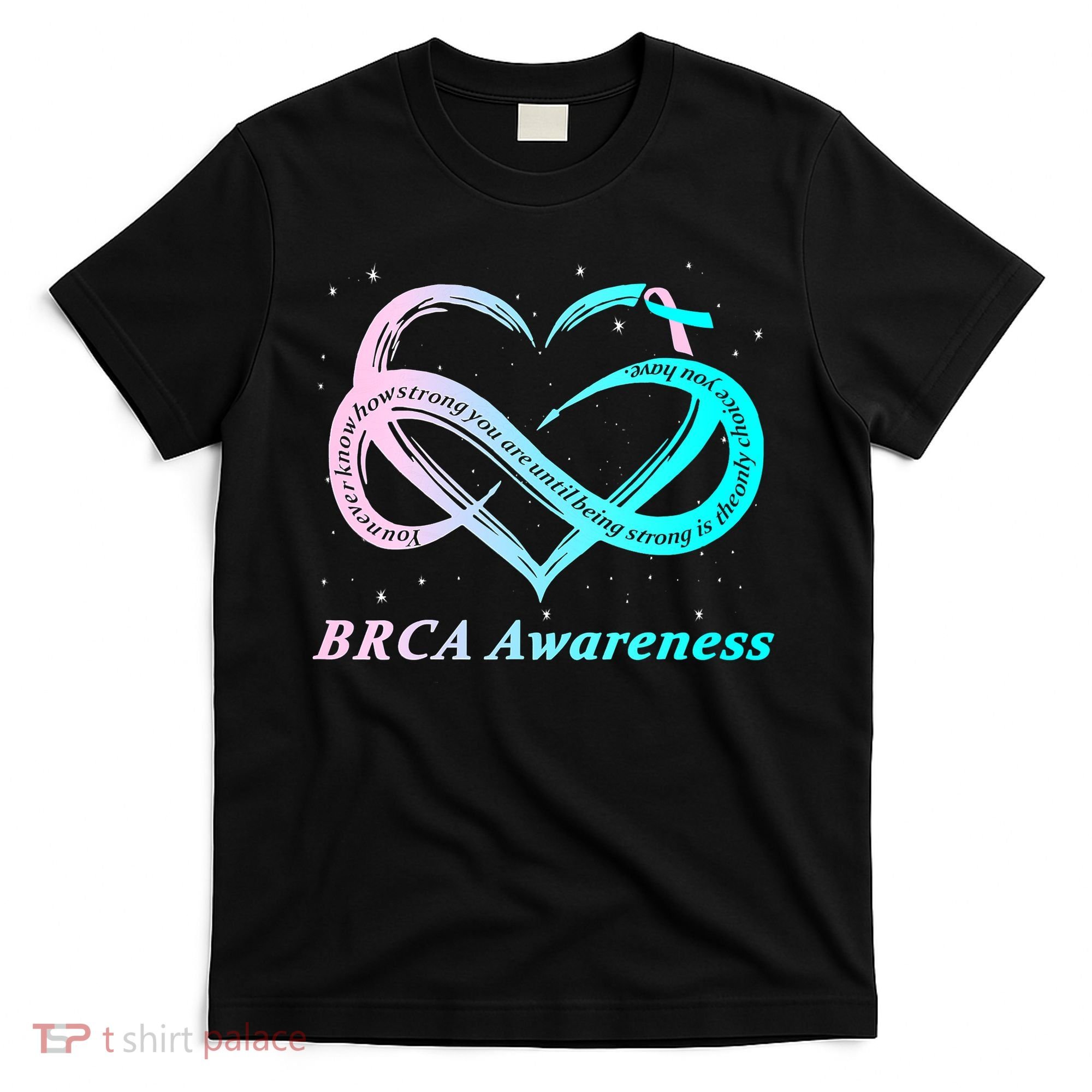 BRCA Warrior I'm Fine Breast Cancer Awareness T-Shirt