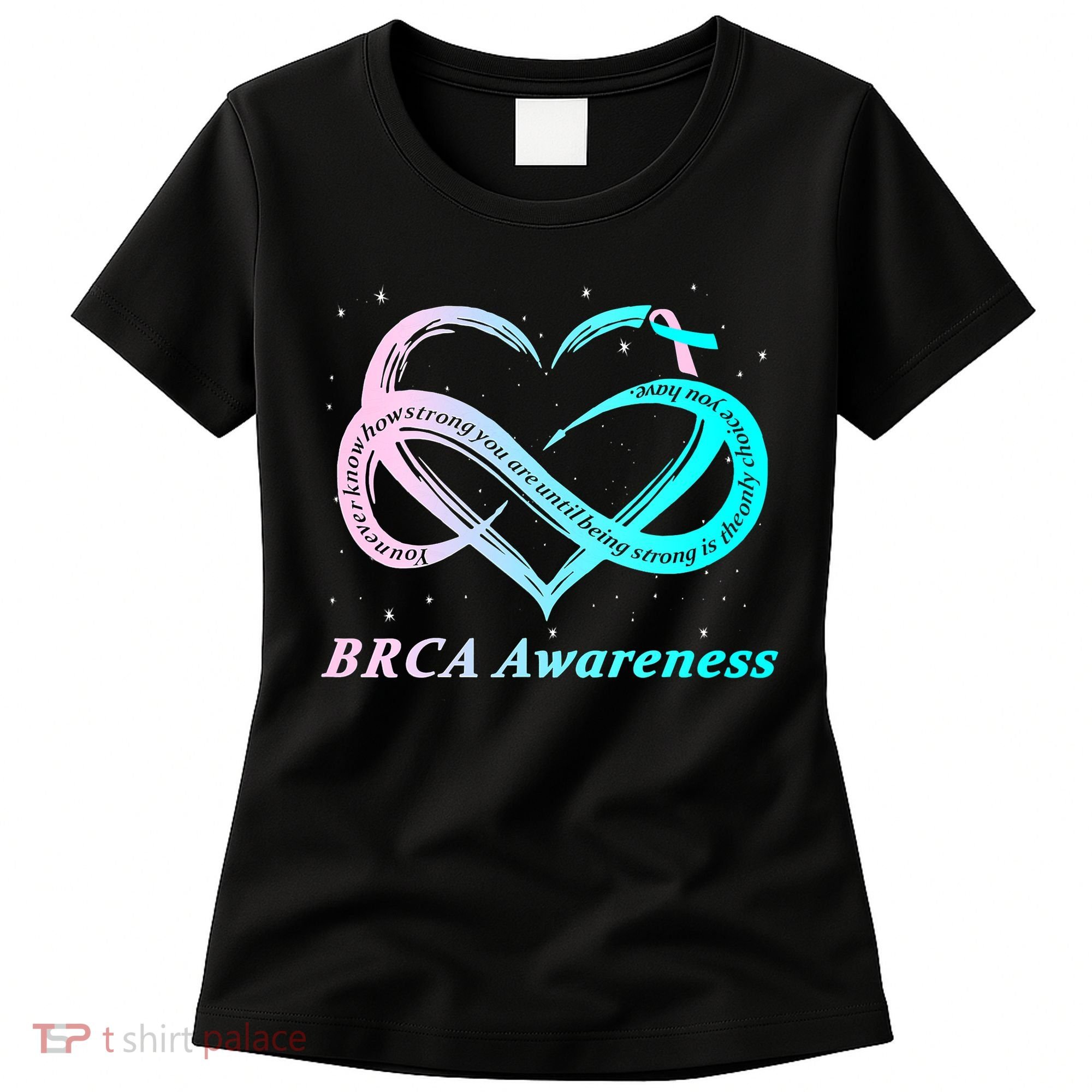 BRCA Warrior I'm Fine Breast Cancer Awareness Women's T-Shirt