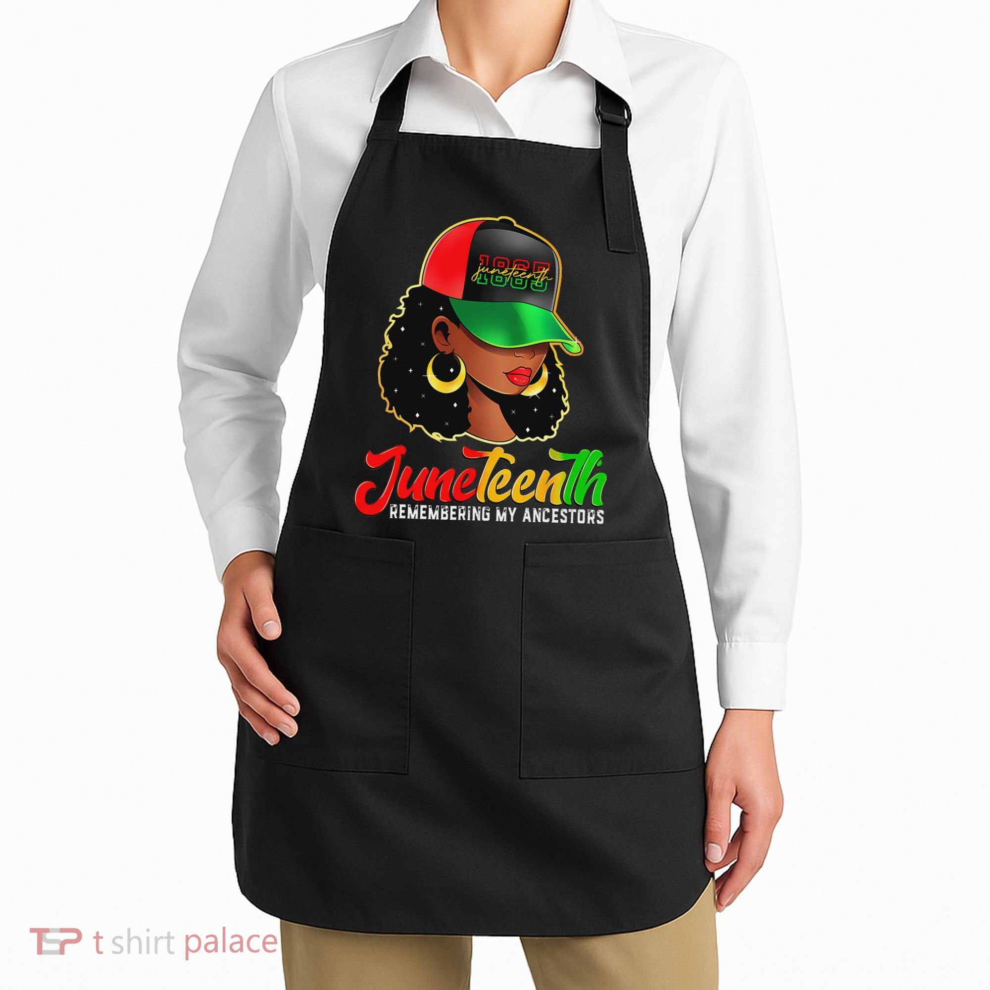 Black Women Junenth Remembering My Ancestors Apron