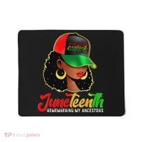 Black Women Junenth Remembering My Ancestors Mousepad thumb 0