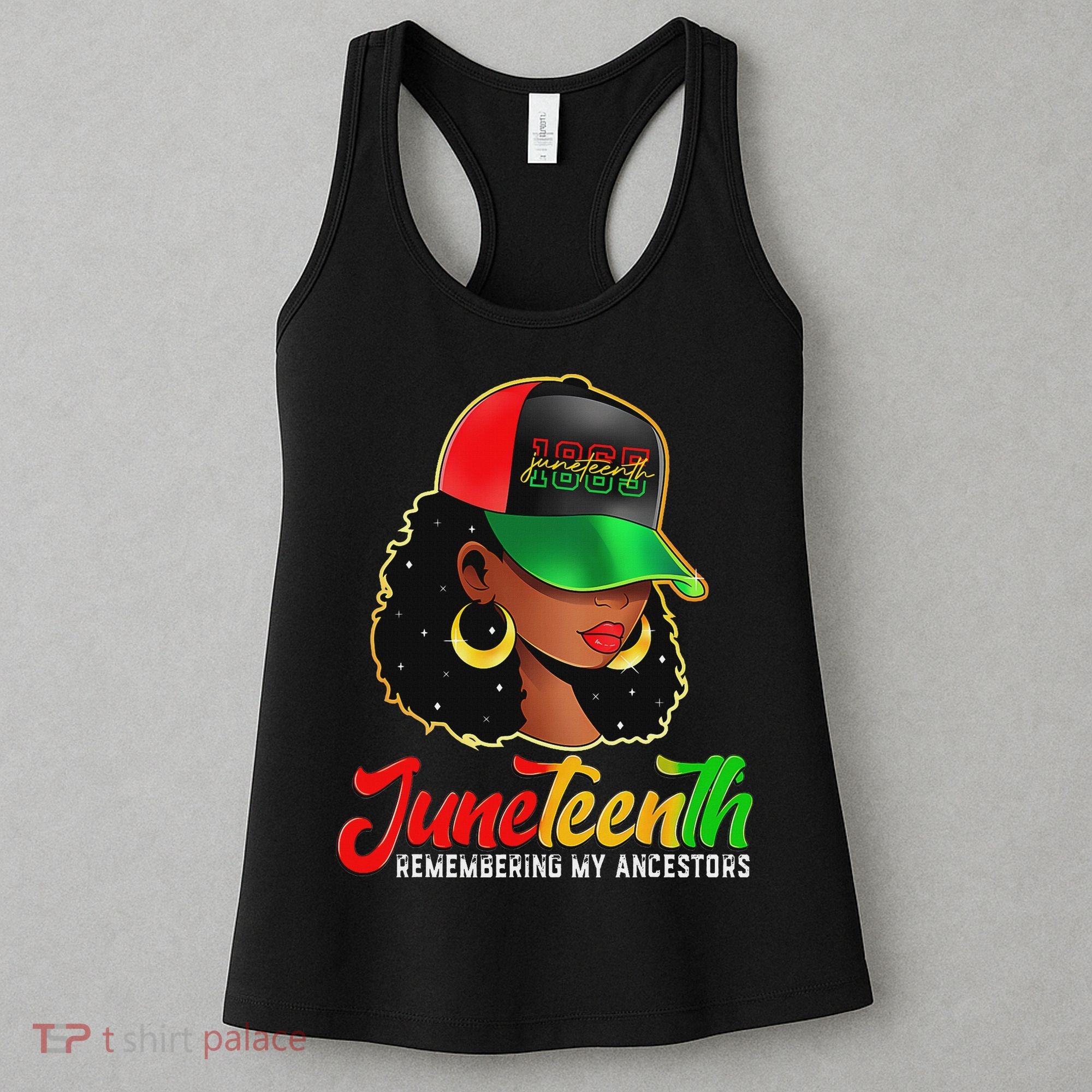 Black Women Junenth Remembering My Ancestors Women's Tank Top