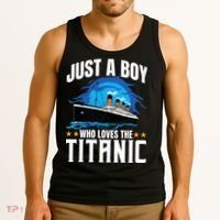 Boy Who Just Love The Rms Titanic Tank Top thumb 3