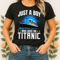 Boy Who Just Love The Rms Titanic Women's T-Shirt thumb 2