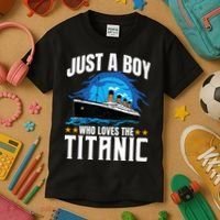 Boy Who Just Love The Rms Titanic Kids T-Shirt thumb 3