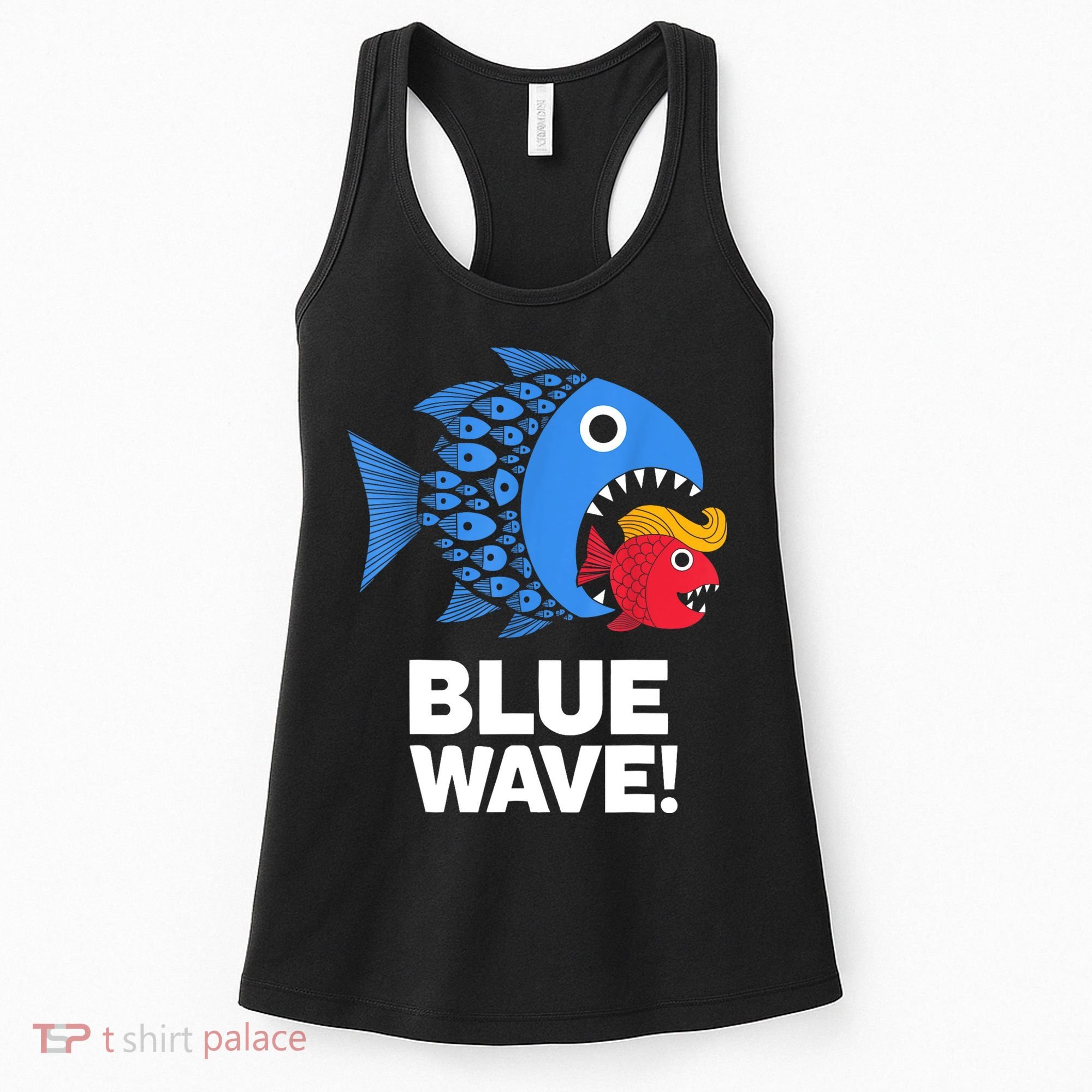 Blue Wave Kamala Funny Big Fish Eat Little Fish Trump Hair Women's Tank Top