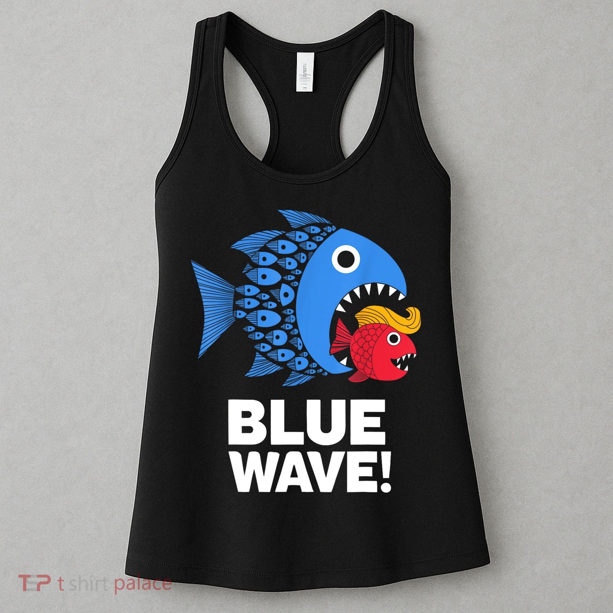 Blue Wave Kamala Funny Big Fish Eat Little Fish Trump Hair Women's Tank Top