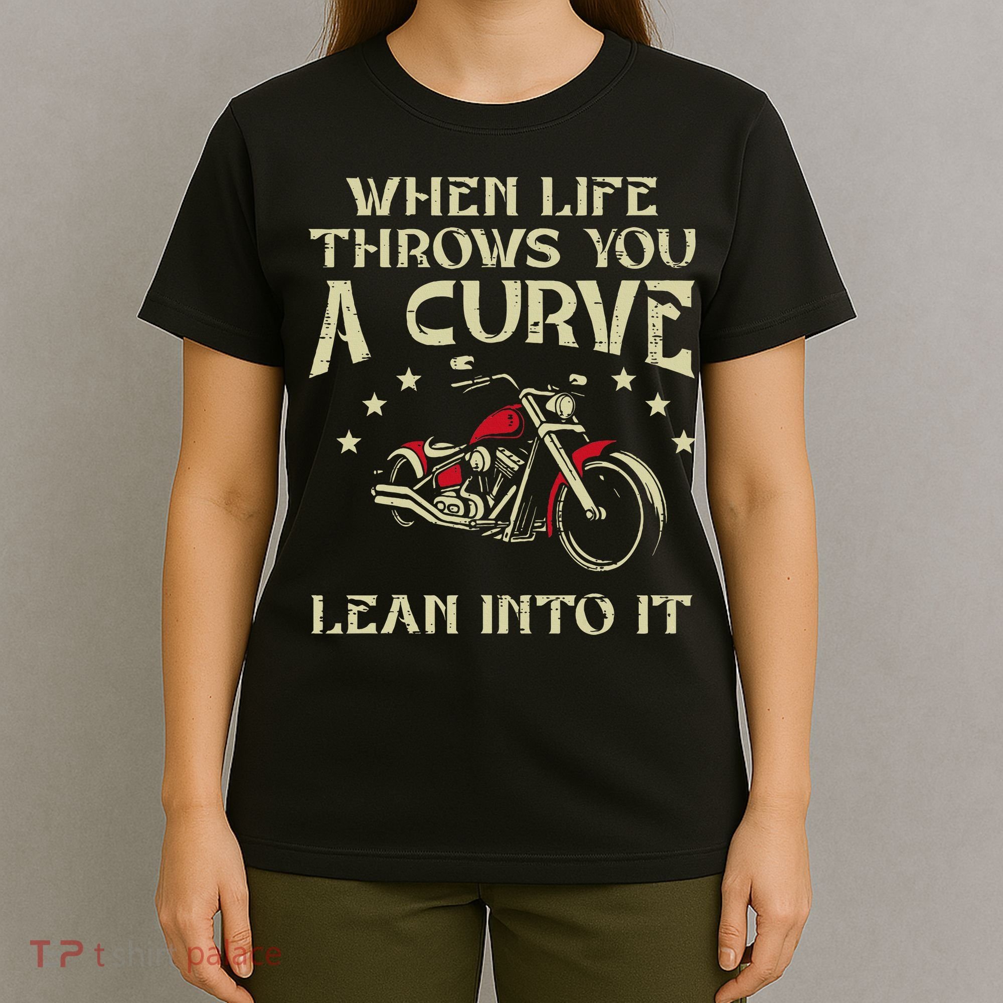 Biker When Life Throws You A Curve Motorcycle T-Shirt