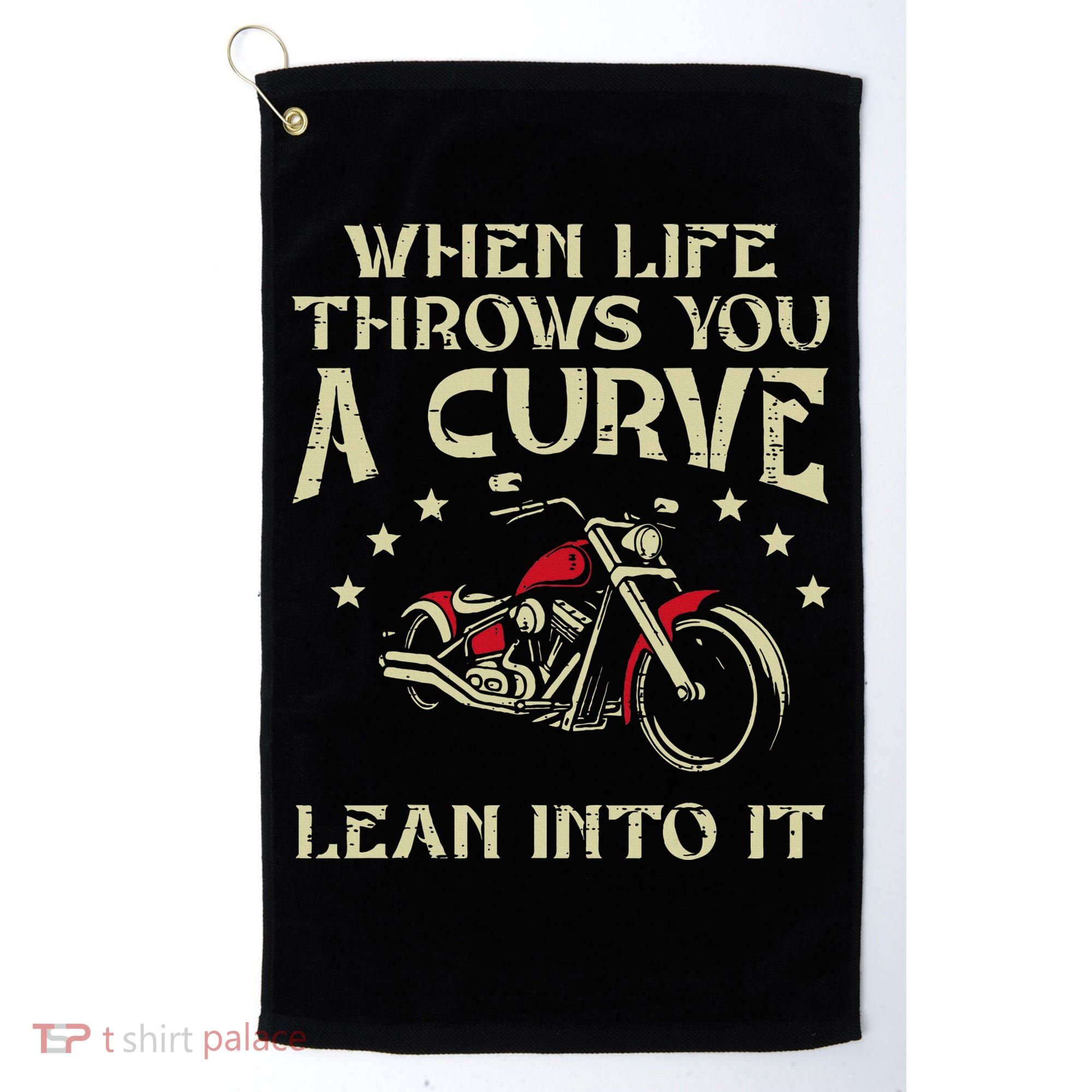 Biker When Life Throws You A Curve Motorcycle Golf Towel