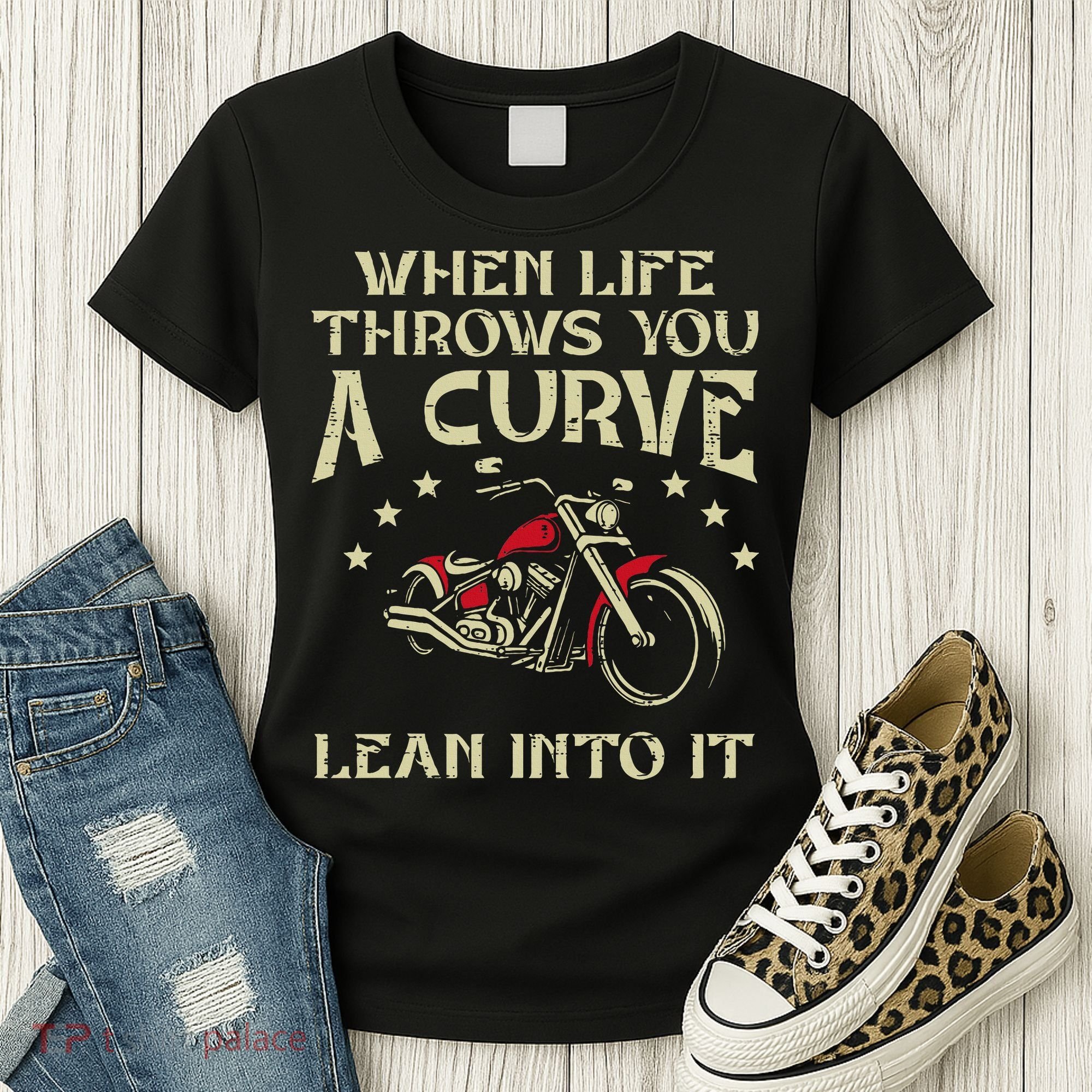 Biker When Life Throws You A Curve Motorcycle Women's T-Shirt