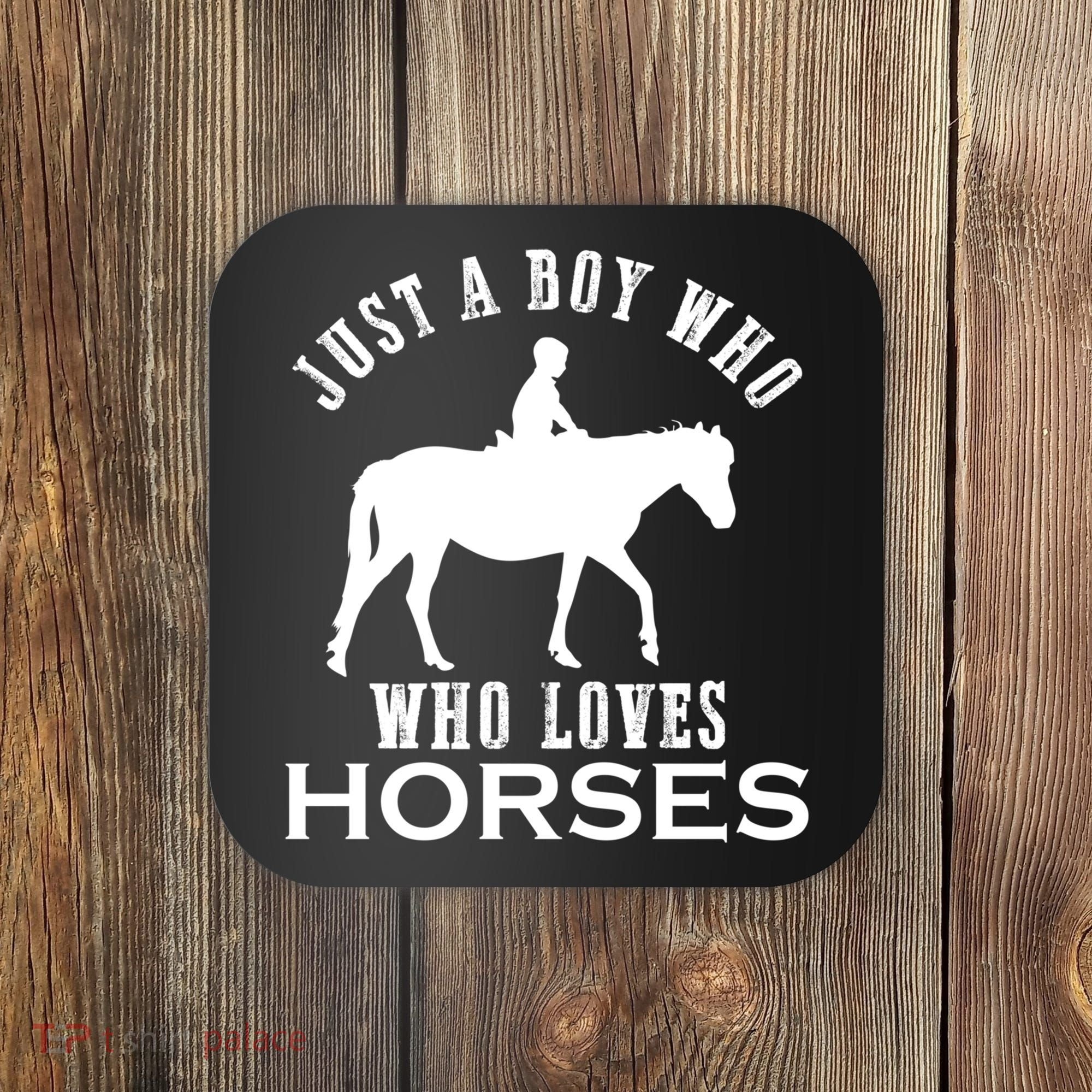 Boy Who Loves Horses Equestrian Horse Riding Gift For Boys Gift Coaster