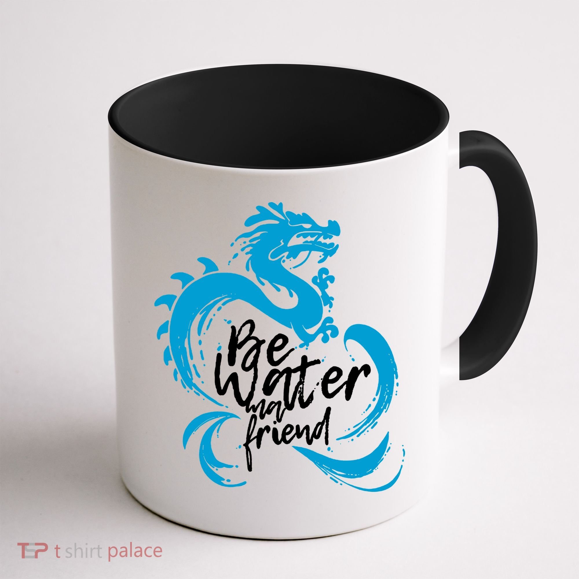 Be Water My Friend Water Dragon Coffee Mug