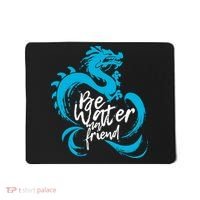 Be Water My Friend Water Dragon Mousepad thumb 0