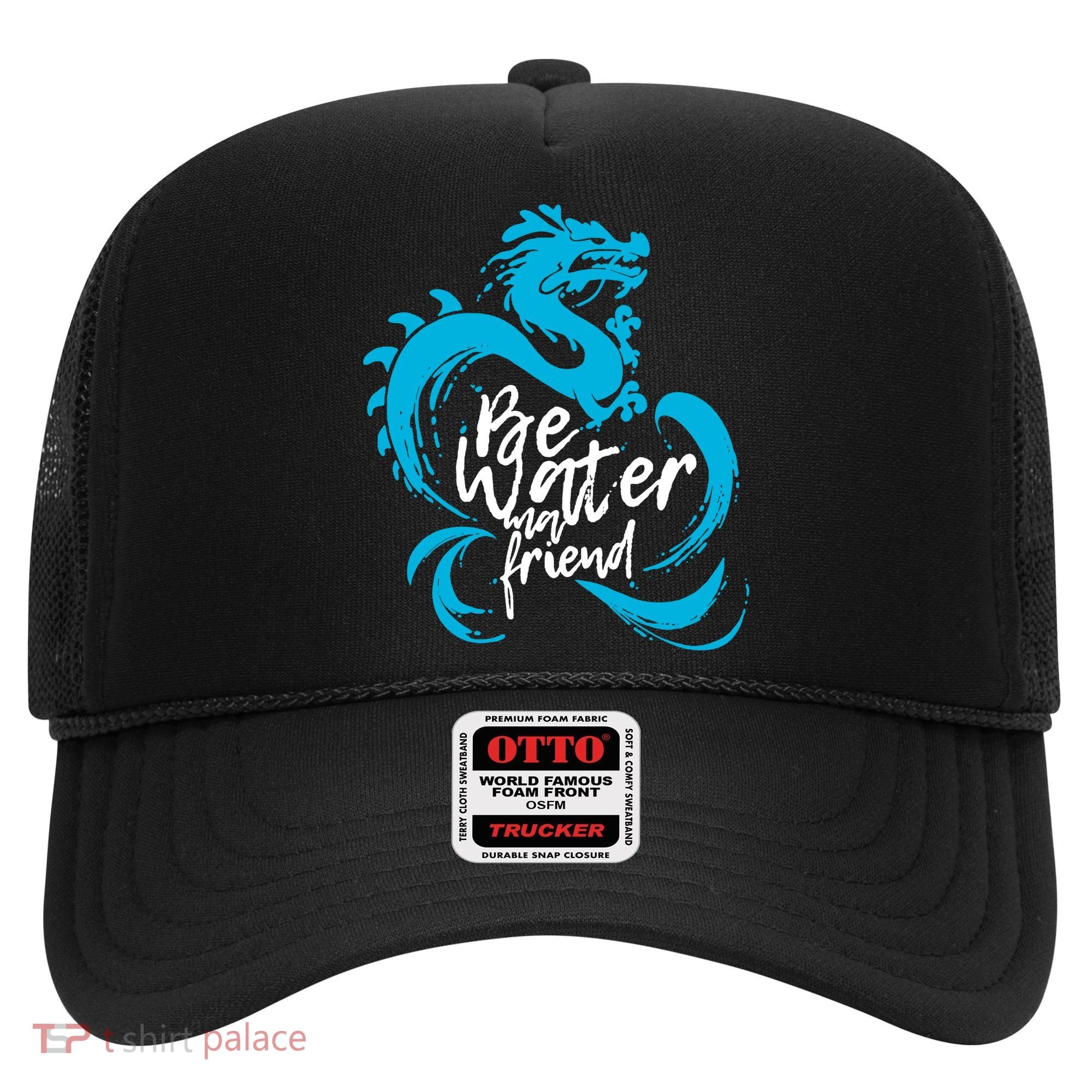 Be Water My Friend Water Dragon Hat