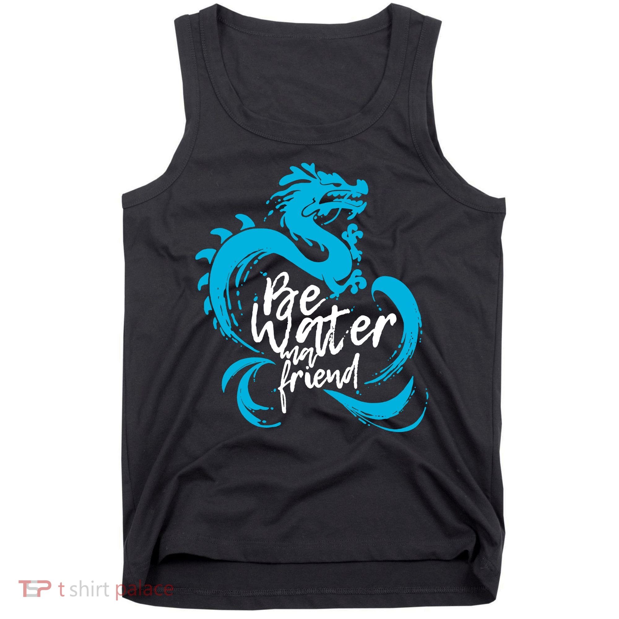 Be Water My Friend Water Dragon Tank Top