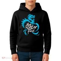 Be Water My Friend Water Dragon Kids Hoodie thumb 4