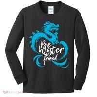 Be Water My Friend Water Dragon Kids Long Sleeve Shirt thumb 0