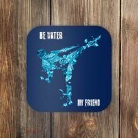 Be Water My Friend Ripple Quote Coaster thumb 0