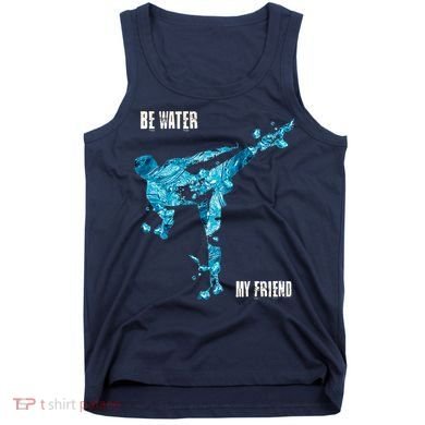Be Water My Friend Ripple Quote Tank Top