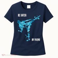 Be Water My Friend Ripple Quote Women's T-Shirt thumb 0