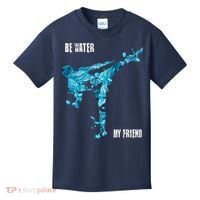 Be Water My Friend Ripple Quote Kids T-Shirt thumb 0