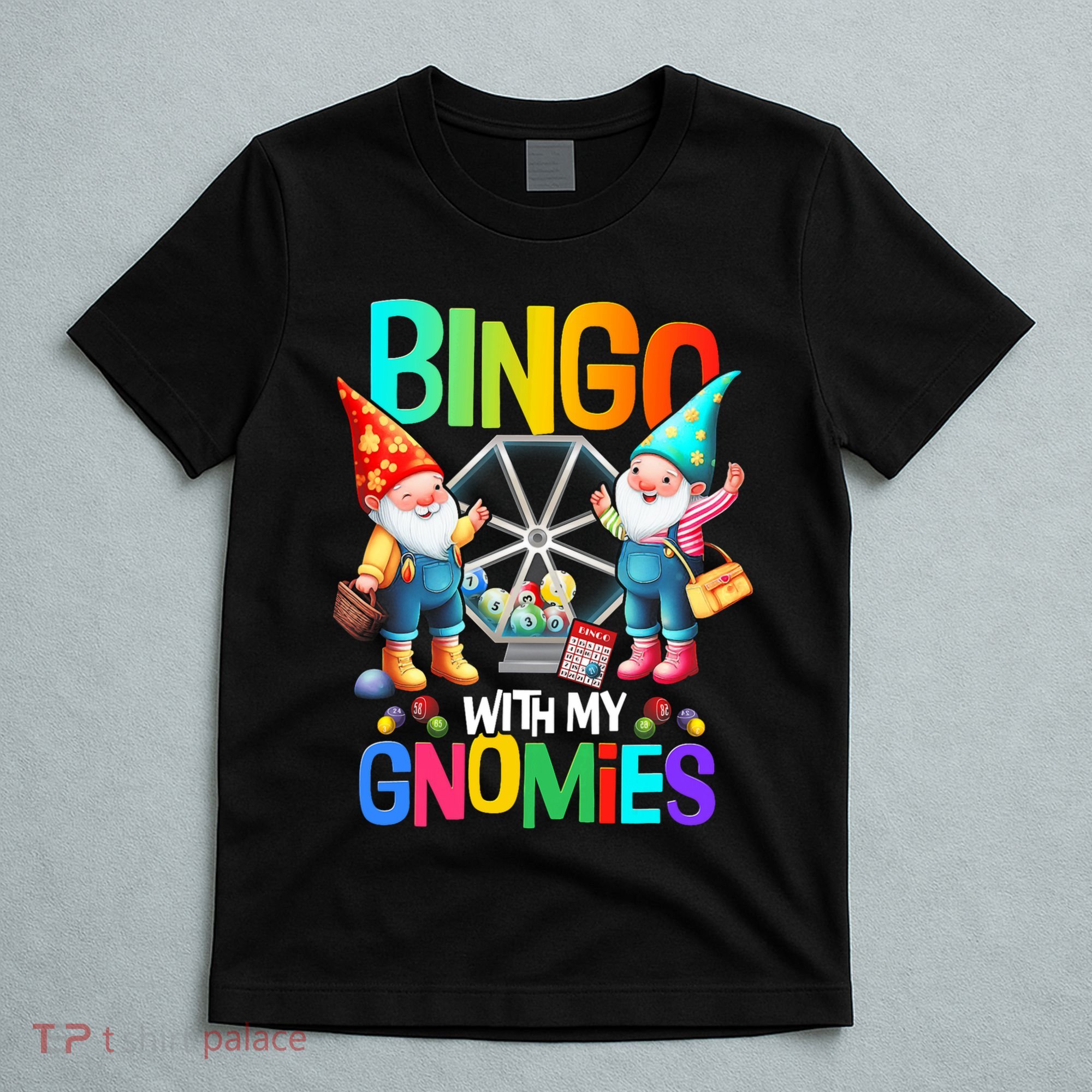 Bingo With My Gnomies Fun Bingo Gnome Squad Merry Christmas T-Shirt