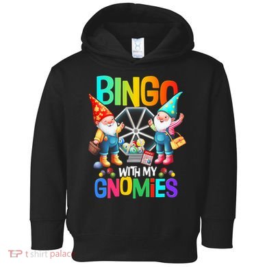 Bingo With My Gnomies Fun Bingo Gnome Squad Merry Christmas Toddler Hoodie