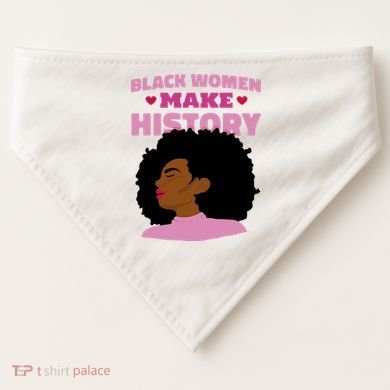 Black Women Make History Female USA-Made Doggie Bandana