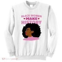 Black Women Make History Female Sweatshirt thumb 0