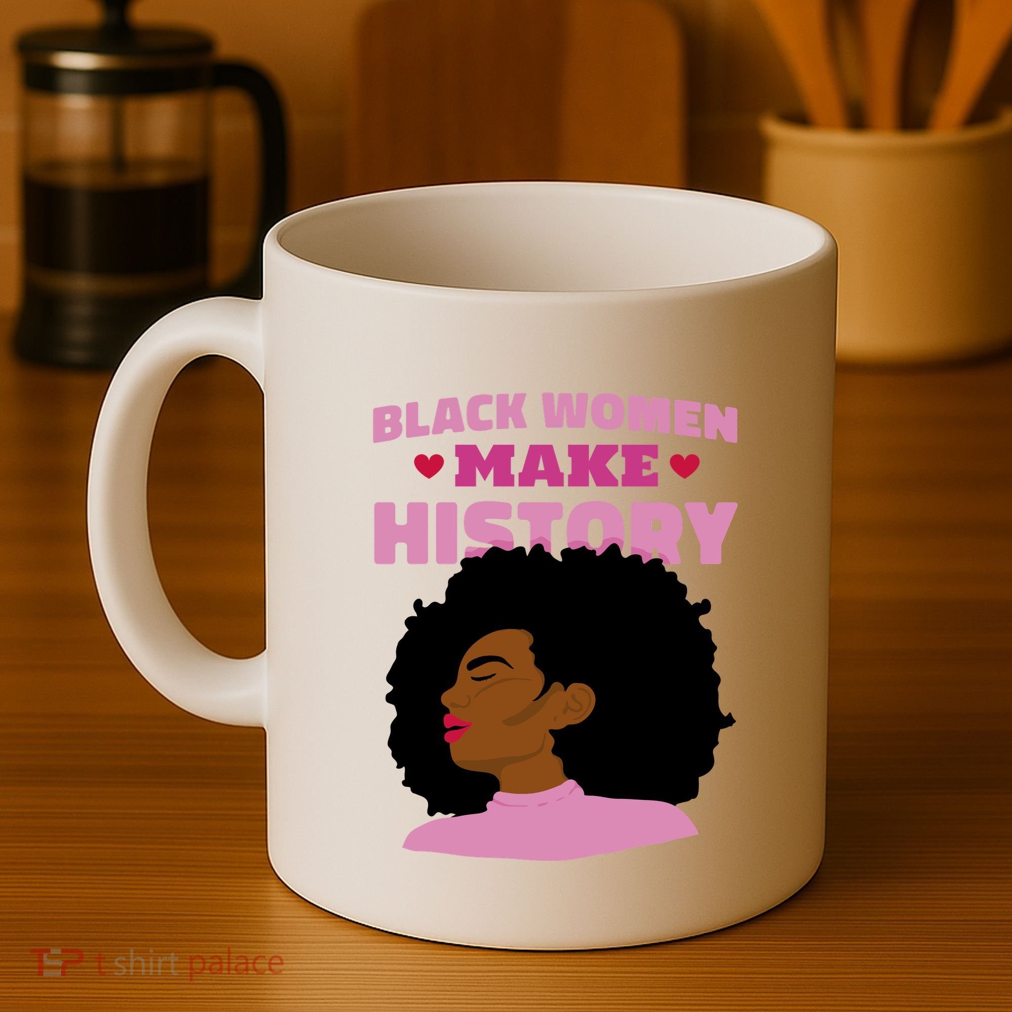 Black Women Make History Female Coffee Mug