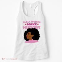 Black Women Make History Female Women's Tank Top thumb 0