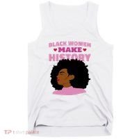 Black Women Make History Female Tank Top thumb 0